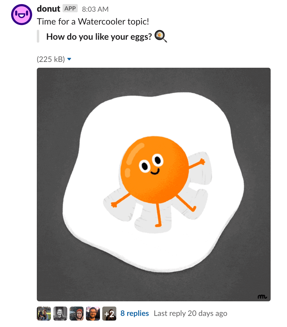 Slack watercooler prompt "How do you like your eggs?"