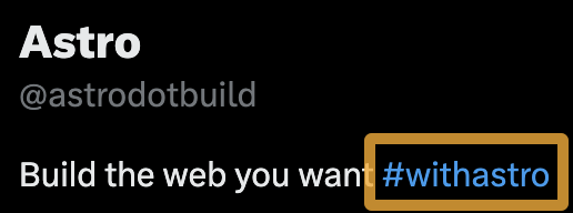 We Studied 100 SaaS Twitter Profiles to Uncover Top Trends: Here's What We Found | Astro links to a branded hashtag in its bio