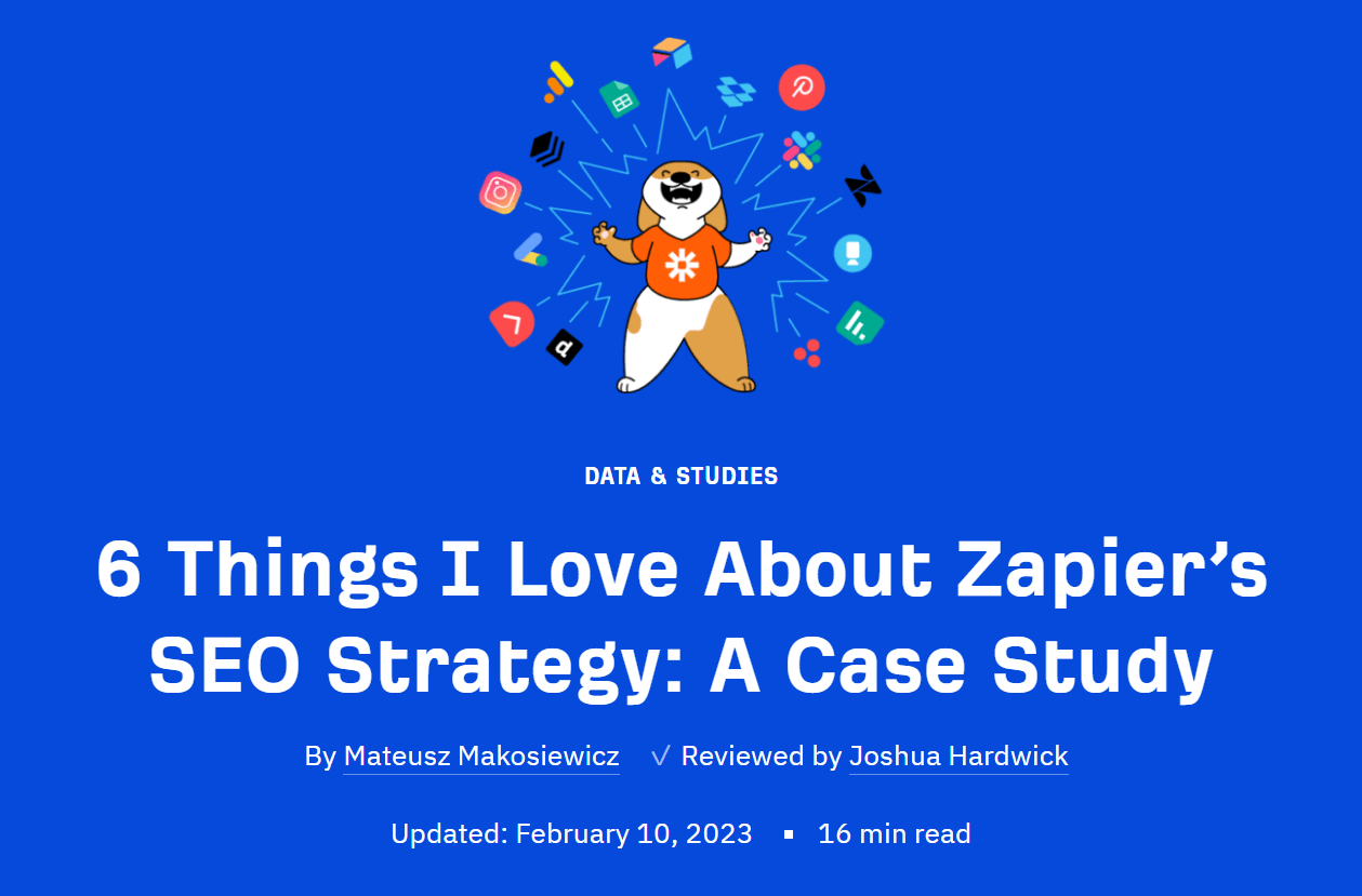 Content Ideation: 8 Ways to Generate Infinite Blog Post Ideas | Ahrefs (that’s us!) shines a light on Zapier’s successful approach to SEO.