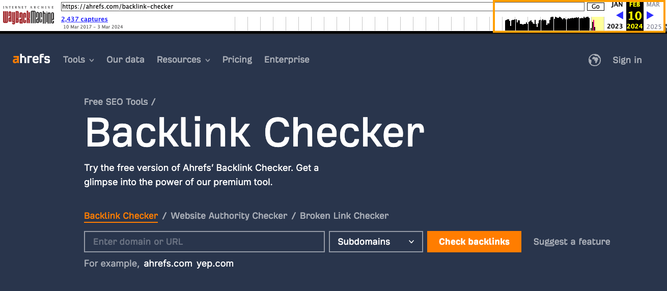 Steal Our SEO API Stack For Easy SEO Automation | Example of historical snapshot of Ahrefs' Backlink Checker page taken by Wayback machine.