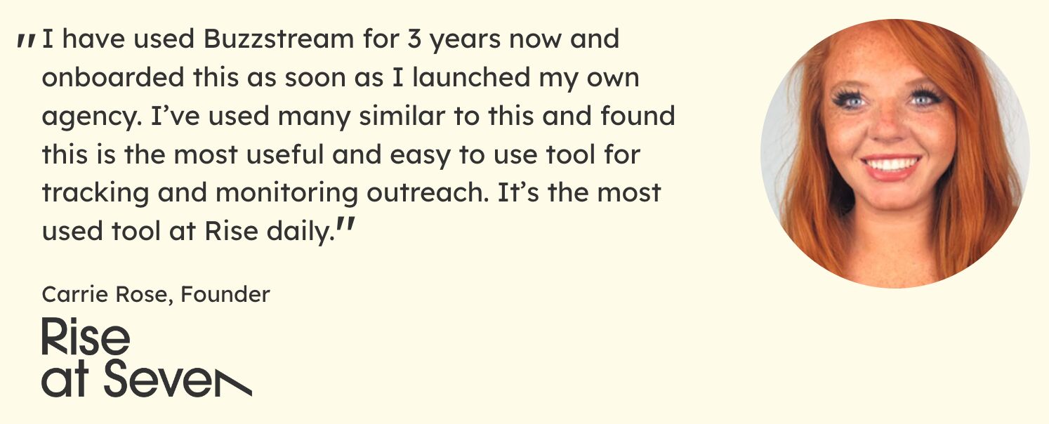 carrie-rose-rise-at-seven-buzzstream-testimonial SEO Agency Software (My Tried and Tested Tools)