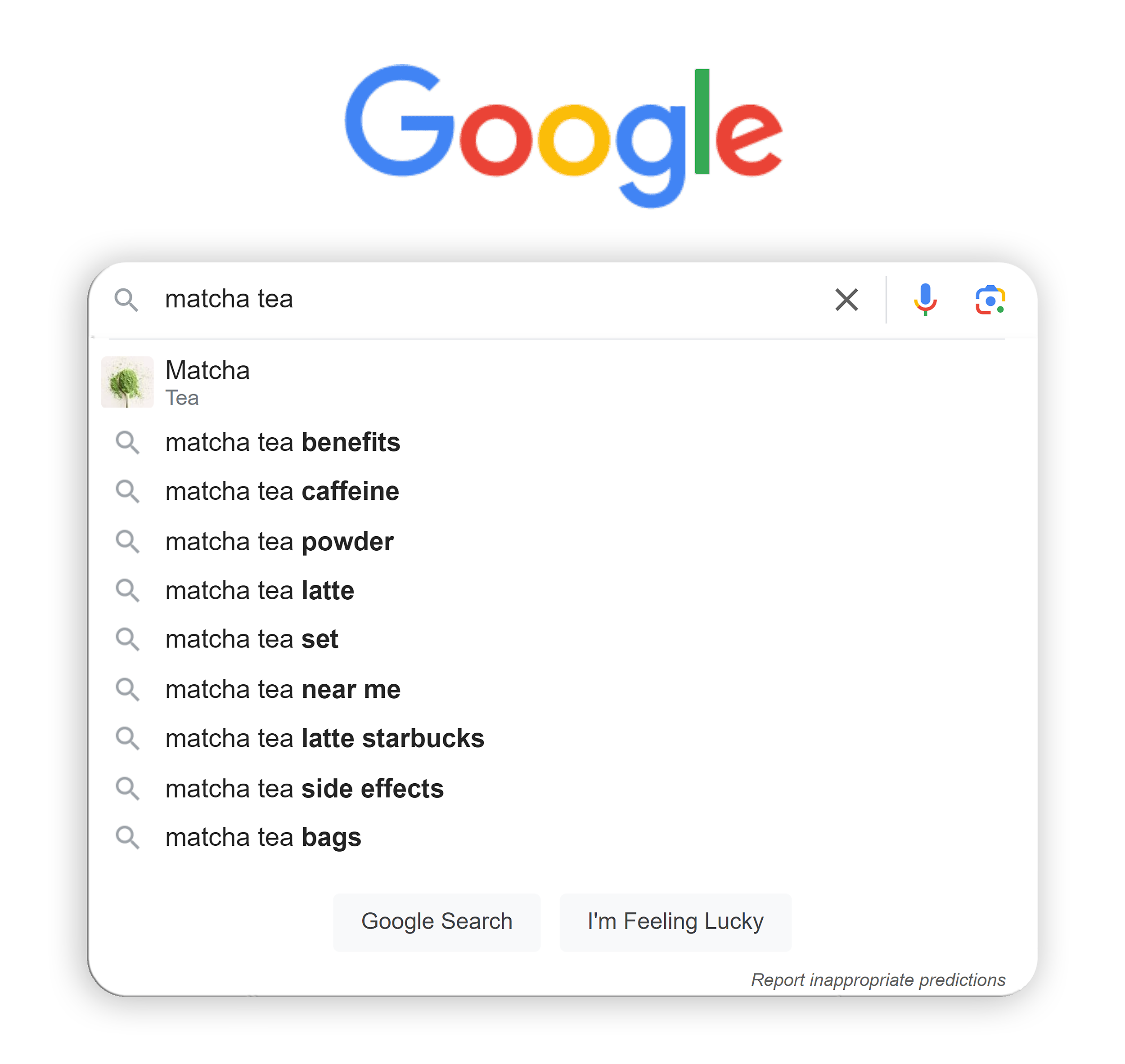 Google – Search suggestions – Matcha tea Google – Search suggestions – Matcha tea