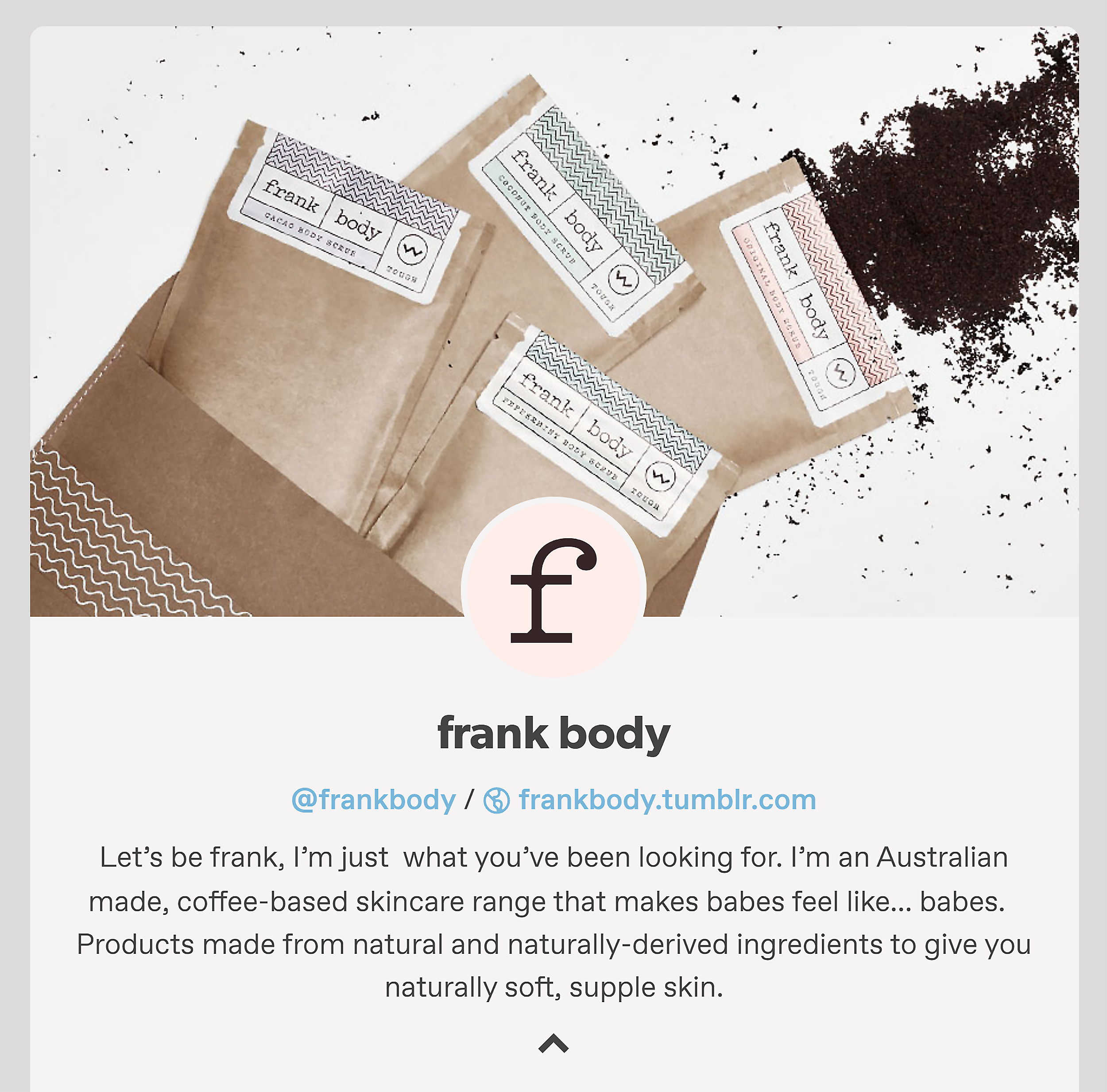TumbIr – Brand – Frank Body TumbIr – Brand – Frank Body