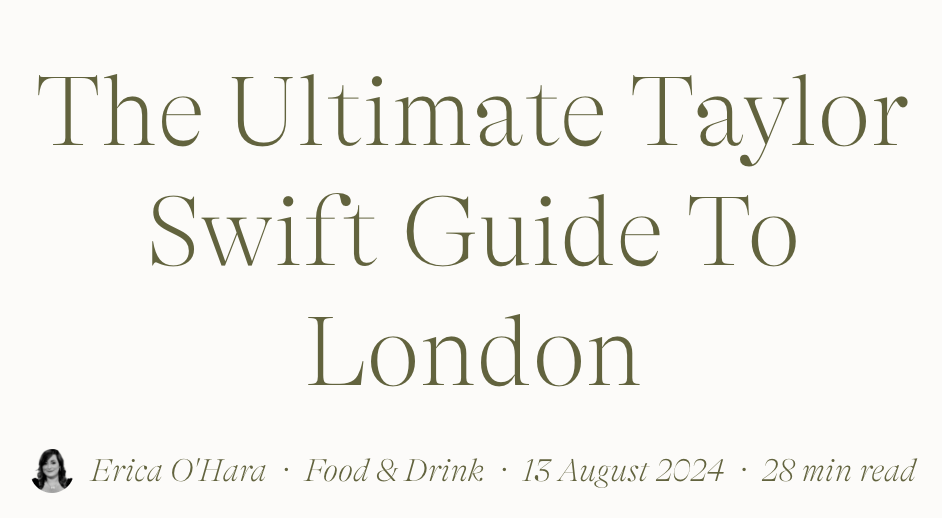 Travel SEO: 8 Strategies From Actual Travel Publishers and SEOs | An article about Taylor Swift's tour in London