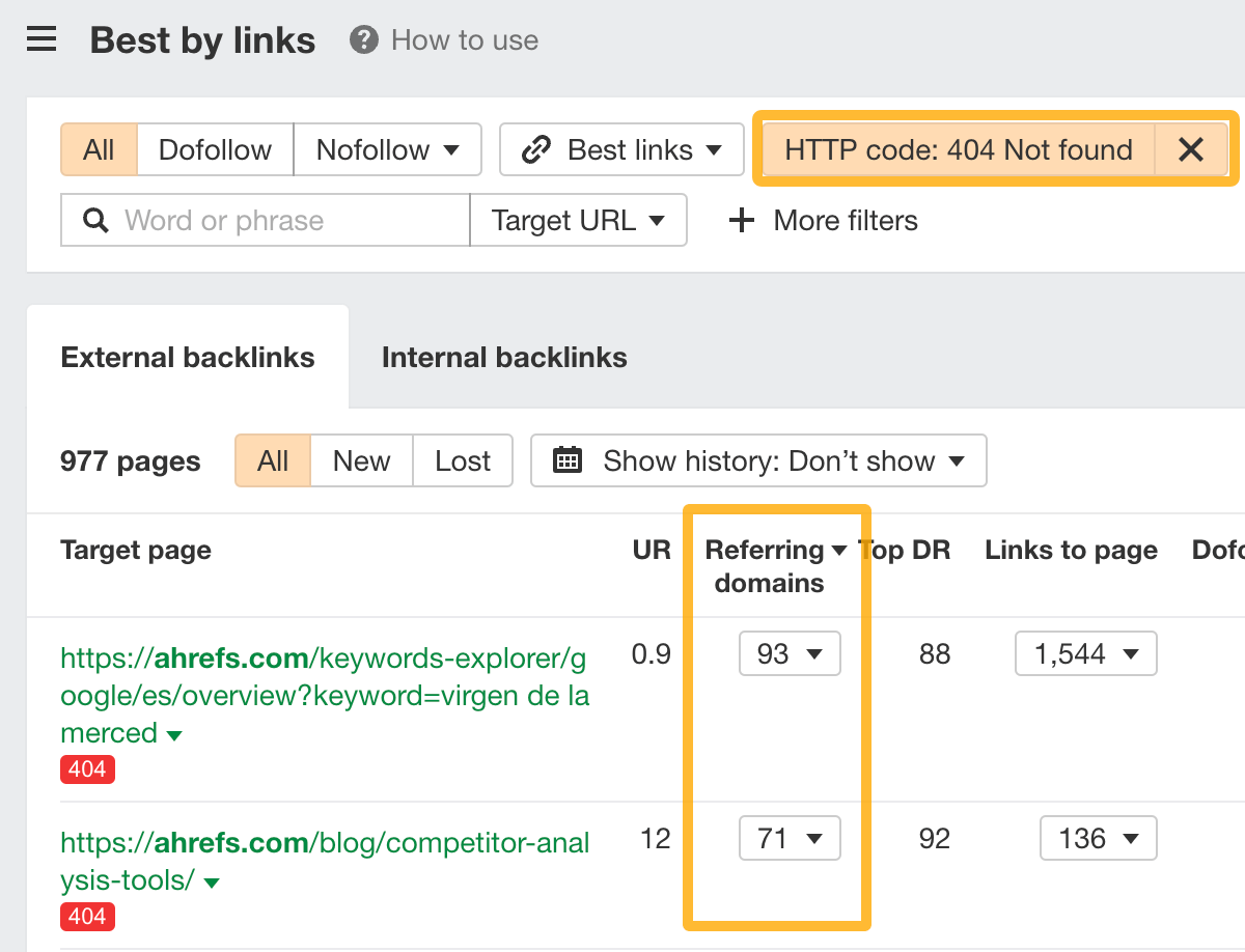 Link Reclamation: How to Easily Find (and Reclaim) Lost Backlinks | Filtering for dead pages with backlinks in Site Explorer. These are easy link reclamation opportunities
